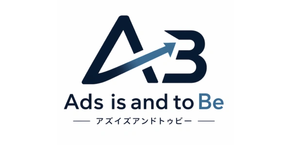 株式会社Ads is and to Be